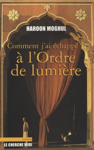 Comment jai échappé à lOrdre de lumière.pdf
