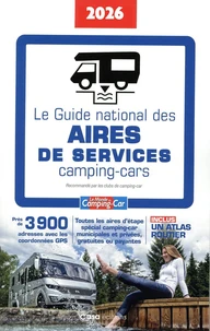 Le Guide national des Aires de Service Camping-cars