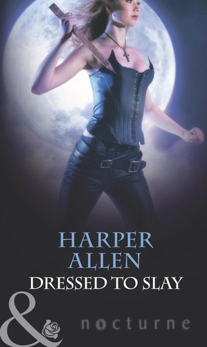 Harper Allen - Dressed To Slay.