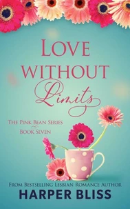 Love without Limits