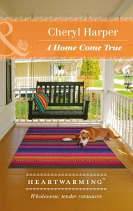 A Home Come True
