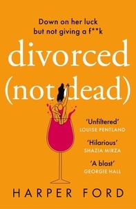 Harper Ford - Divorced Not Dead.