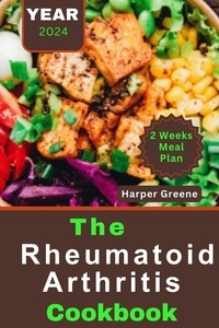  Harper Greene - The Rheumatoid Arthritis Cookbook.