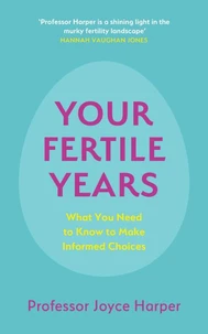 Your Fertile Years