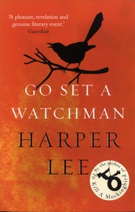 Harper Lee - Go Set a Watchman.