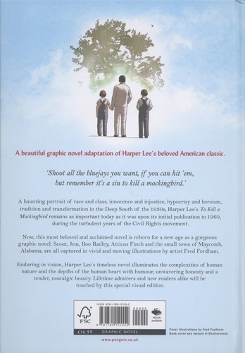 To Kill a Mockingbird. A Graphic Novel