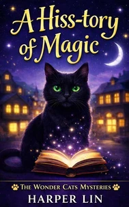 A Hiss-tory of Magic