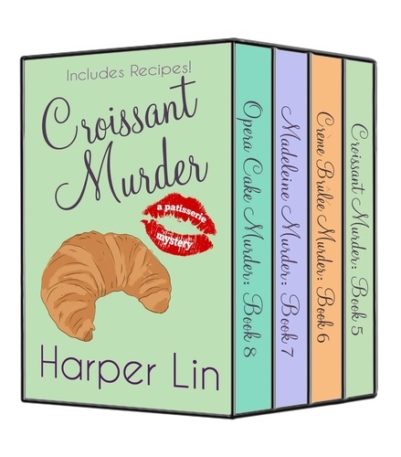  Harper Lin - The Patisserie Mysteries 4-Book Box Set Volume II: Books 5-8 - The Patisserie Mysteries Box Set, #2.