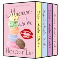  Harper Lin - The Patisserie Mysteries Box Set Volume I Books 1-4 - The Patisserie Mysteries Box Set, #1.