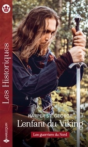 Harper St. George - L'enfant du viking.