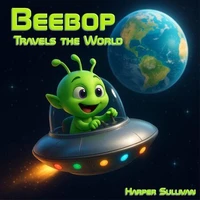 Beebop Travels the World