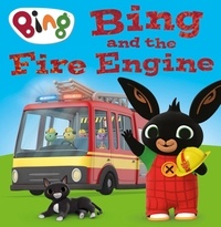  HarperCollins Children’s Books - Bing and the Fire Engine.