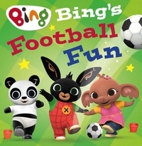 Téléchargement gratuit best sellers Bing’s Football Fun in French RTF DJVU MOBI par HarperCollins Children’s Books