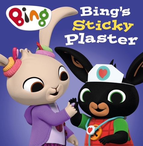  HarperCollins Children’s Books - Bing’s Sticky Plaster.