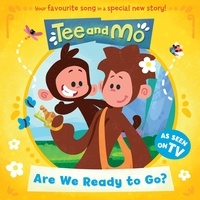  HarperCollins Children’s Books et Lauren Laverne - Tee and Mo: Are we Ready to Go?.