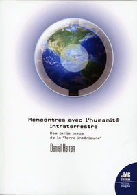 Rencontre avec l'humanité intraterrestre