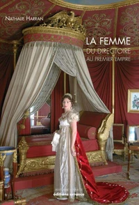 La femme du Directoire au 1er Empire