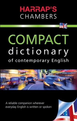  Harrap et  Chambers - Harrap's Chambers Compact Dictionary of Contemporary English.