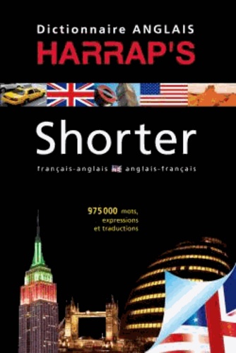  Harrap - Harrap's Shorter - Dictionnaire anglais-français et français-anglais.