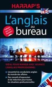 Téléchargez des ebooks gratuits google L'anglais au bureau (Litterature Francaise) 