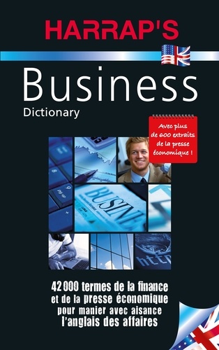  Harrap's - Harrap's Business Dictionary - English-French, Français-Anglais.