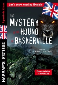  Harrap - The Mystery of the Hound of Baskerville - Pour atteindre le niveau A2.