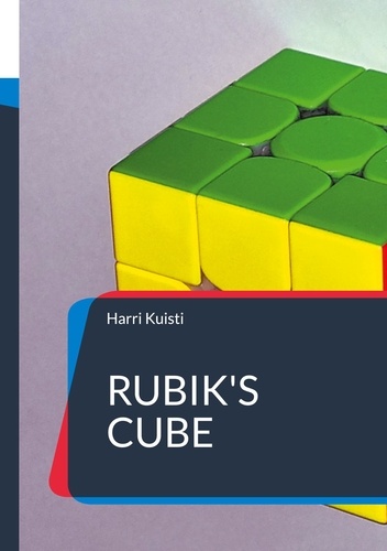 Rubik's Cube. Only 3+4 moves to remember