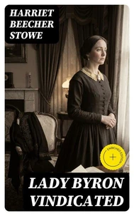 Lady Byron Vindicated