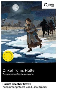 Onkel Toms Hütte (Zusammengefasste Ausgabe)