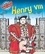 Henry VIII. Famous People, Great Events