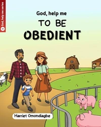 God Help Me To Be Obedient