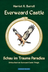 Everweard Castle - Schau im Traums Paradies