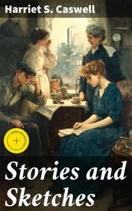 Stories and Sketches