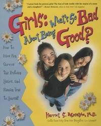 Girls: What's So Bad About Being Good?