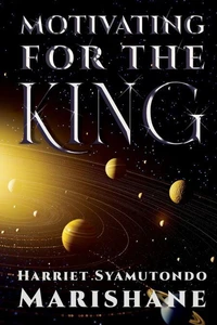 Motivating for the King