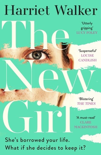 The New Girl. A gripping debut of female friendship and rivalry