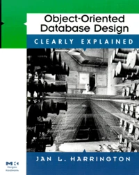 Object-Oriented Database Design Clearly Explained
