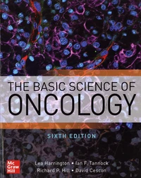 The Basic Science of Oncology