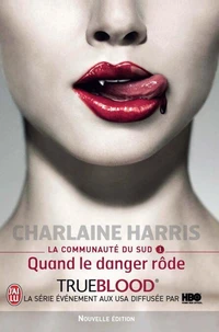 Quand le danger rôde