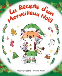 La Recette d'un Merveilleux Noël