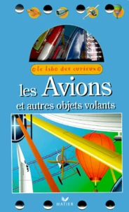 Les Avions Et Autres Objets Volants
