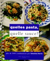 Quelles Pasta, Quelle Sauce ?