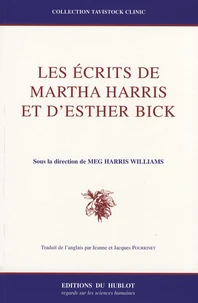 Les écrits de Martha Harris et d'Esther Bick