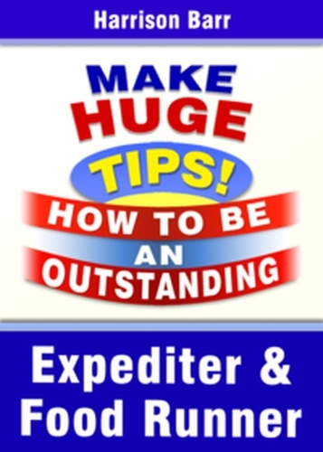  Harrison Barr - Expediter &amp; Food Runner - How To Be An Outstanding ..., #3.