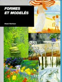 Formes Et Modeles. Saisir Toute Leur Nettete, Leur Luminosite Et Leur Profondeur