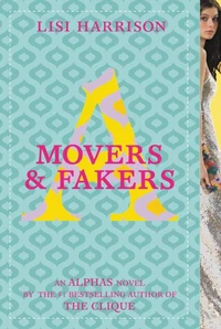 Movers &amp; Fakers