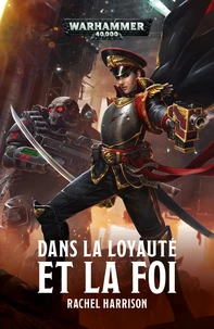 Dans la loyauté et la foi