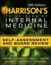 Harrison's Principles of Internal Medicine: Self-Assessment and Board Review.