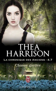La chronique des Anciens (Tome 4.7) - Chasse gardée