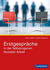 Erstgespräche in der fallbezogenen Sozialen Arbeit
